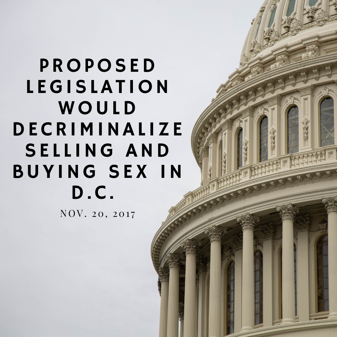 IMAGE Proposed Legislation Would Decriminalize Selling and Buying Sex in D.C. (Nov. 30, 2017)